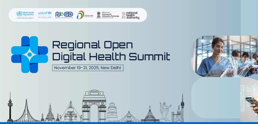 Regional Open Digital Health Summit 2025 (19–21 November, New Delhi)