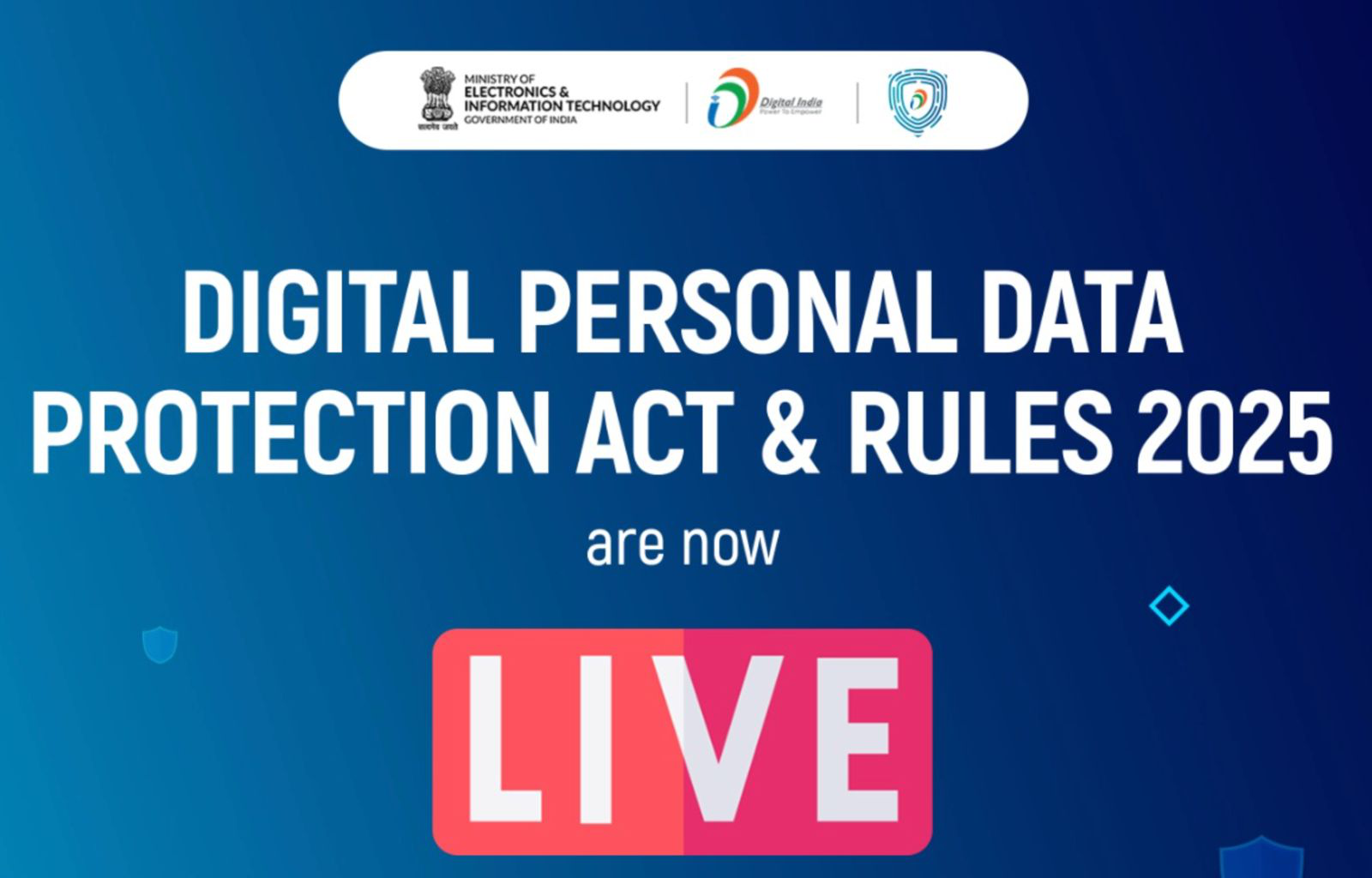 Government notifies DPDP Rules to empower citizens and protect privacy