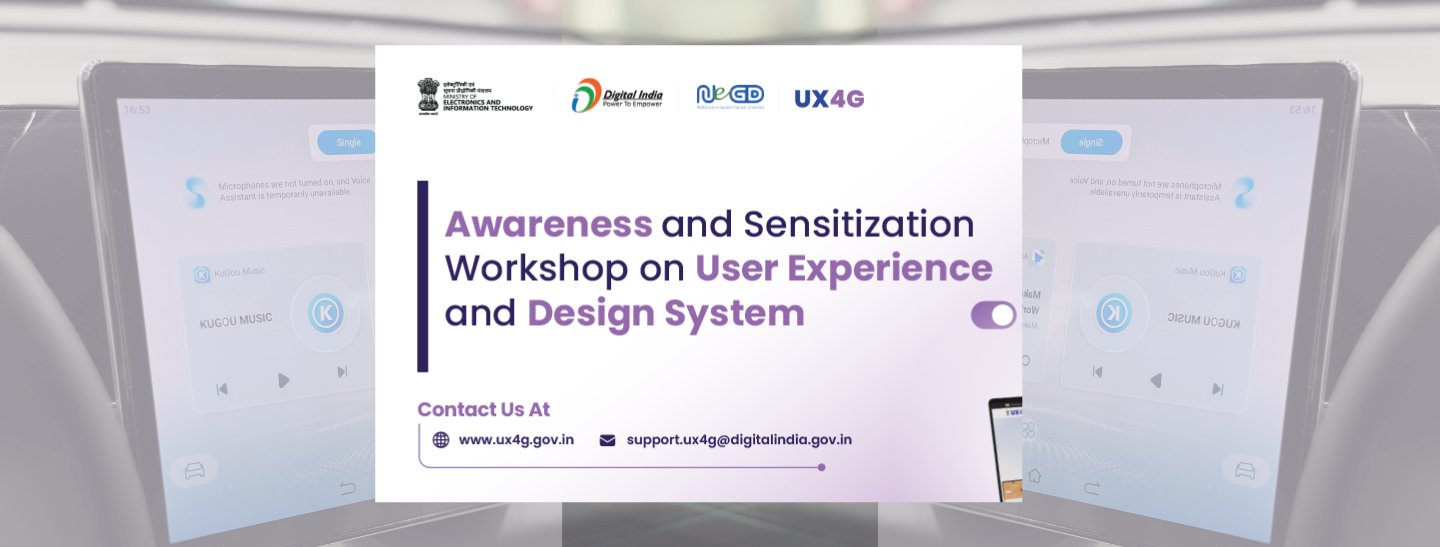 Awareness & Sensitization Workshop on User Experience and Design System