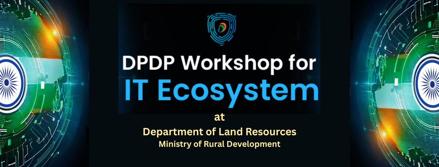 DPDP Workshop at Department of Land Resouces