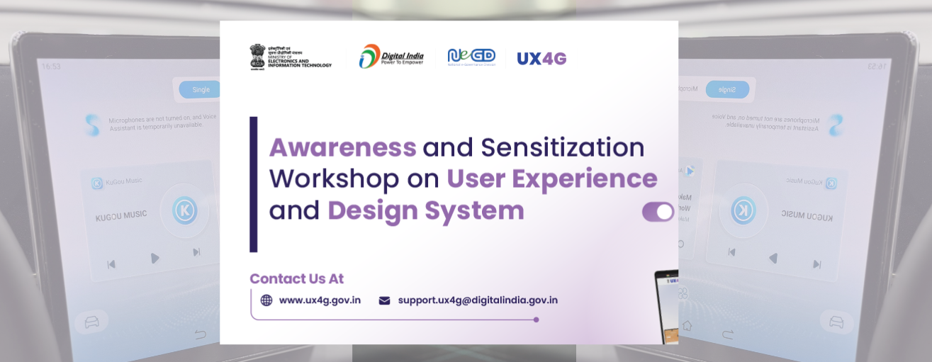 Awareness & Sensitization Workshop on User Experience and Design System